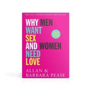 Why Men Want Sex & Women Need Love Book